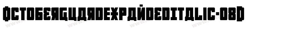 OctoberGuardExpandedItalic-o8DB字体转换