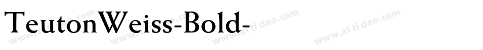 TeutonWeiss-Bold字体转换