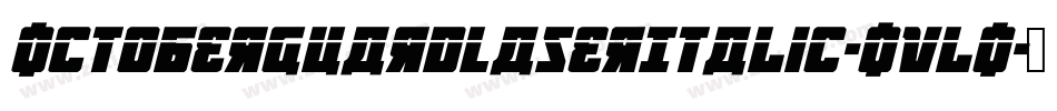 OctoberGuardLaserItalic-OvlO字体转换