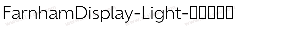 FarnhamDisplay-Light字体转换
