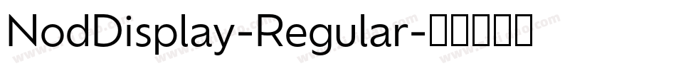 NodDisplay-Regular字体转换