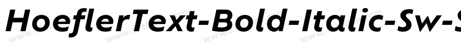 HoeflerText-Bold-Italic-Sw-SC字体转换