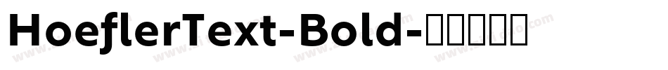 HoeflerText-Bold字体转换