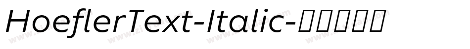 HoeflerText-Italic字体转换