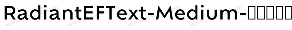 RadiantEFText-Medium字体转换