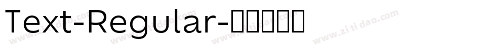 Text-Regular字体转换