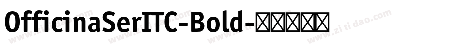 OfficinaSerITC-Bold字体转换