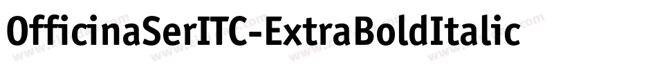 OfficinaSerITC-ExtraBoldItalic字体转换