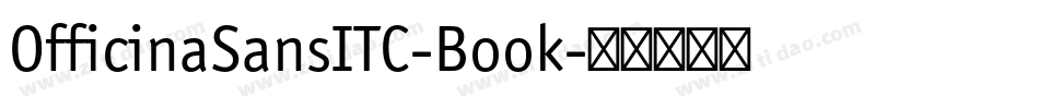 OfficinaSansITC-Book字体转换