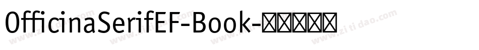 OfficinaSerifEF-Book字体转换