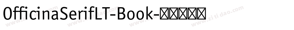 OfficinaSerifLT-Book字体转换