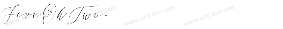 FiveOhTwo字体转换