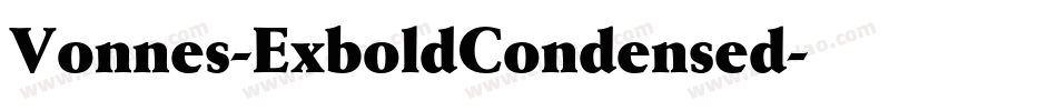 Vonnes-ExboldCondensed字体转换