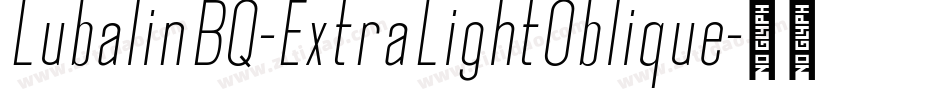 LubalinBQ-ExtraLightOblique字体转换