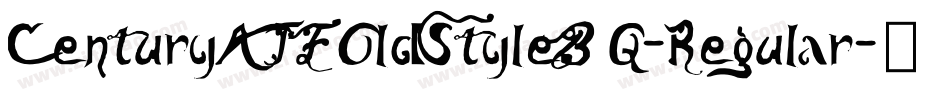 CenturyATFOldStyleBQ-Regular字体转换