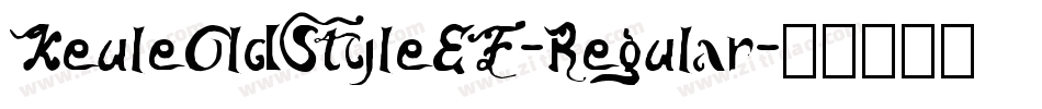 KeuleOldStyleEF-Regular字体转换