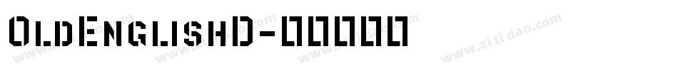 OldEnglishD字体转换