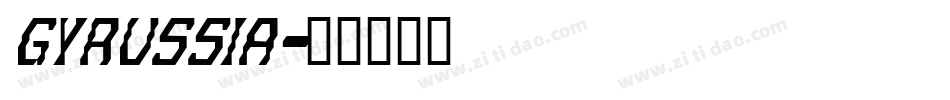 gyrussia字体转换