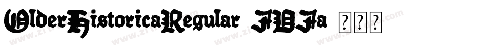 OlderHistoricaRegular-JDJa字体转换