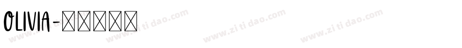 OLIVIA字体转换