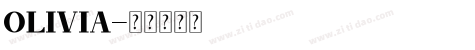 OLIVIA字体转换