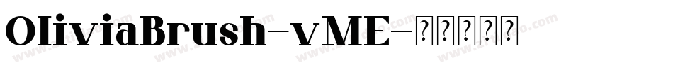 OliviaBrush-vME字体转换