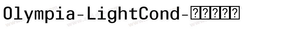 Olympia-LightCond字体转换