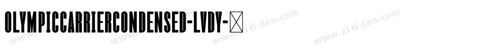 OlympicCarrierCondensed-lvDy字体转换