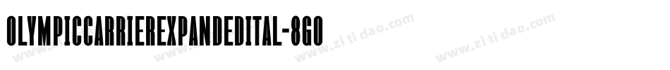 OlympicCarrierExpandedItal-8Go0字体转换