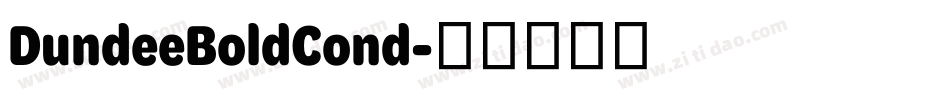 DundeeBoldCond字体转换