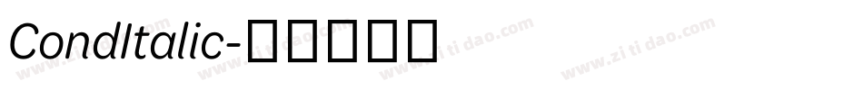 CondItalic字体转换