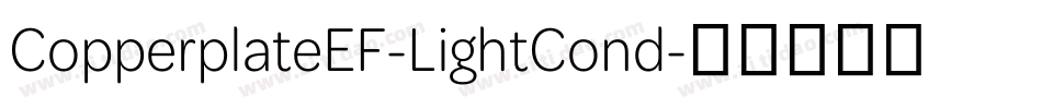 CopperplateEF-LightCond字体转换