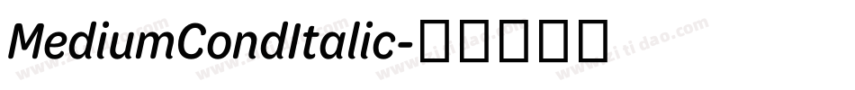 MediumCondItalic字体转换