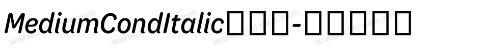 MediumCondItalic手机版字体转换