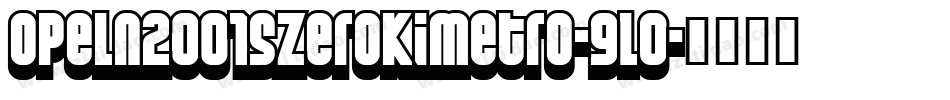 Opeln2001SzerokiMetro-9l0字体转换