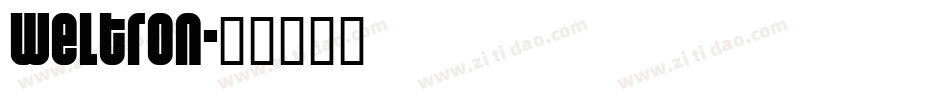 Weltron字体转换