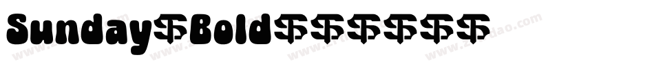 Sunday-Bold字体转换