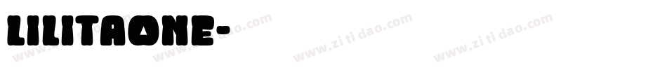 LilitaOne字体转换