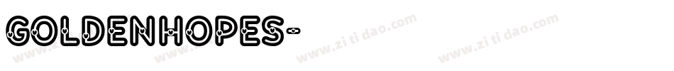 GOLDENHOPES字体转换