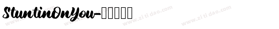 StuntinOnYou字体转换