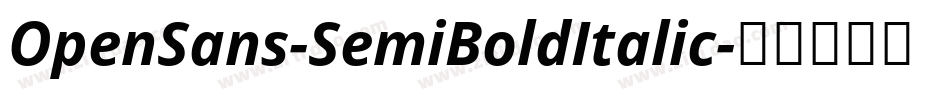 OpenSans-SemiBoldItalic字体转换