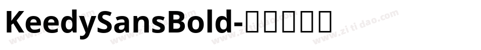 KeedySansBold字体转换
