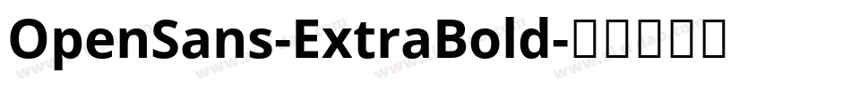 OpenSans-ExtraBold字体转换