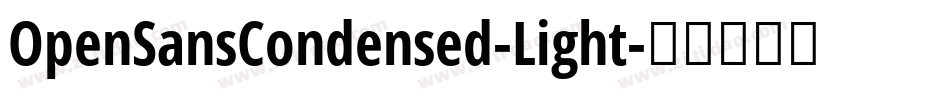 OpenSansCondensed-Light字体转换