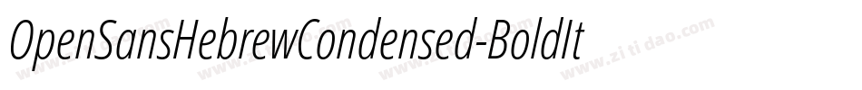 OpenSansHebrewCondensed-BoldItalic字体转换