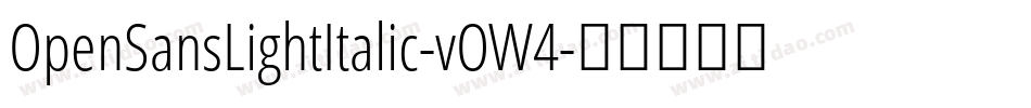 OpenSansLightItalic-vOW4字体转换