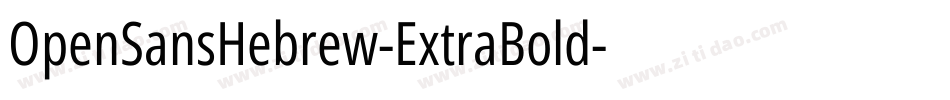 OpenSansHebrew-ExtraBold字体转换