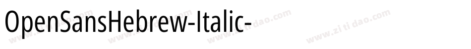 OpenSansHebrew-Italic字体转换