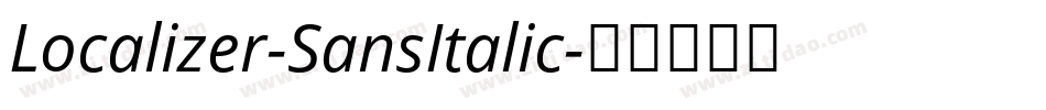 Localizer-SansItalic字体转换