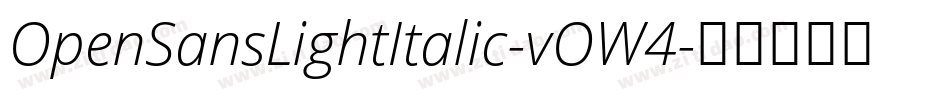 OpenSansLightItalic-vOW4字体转换